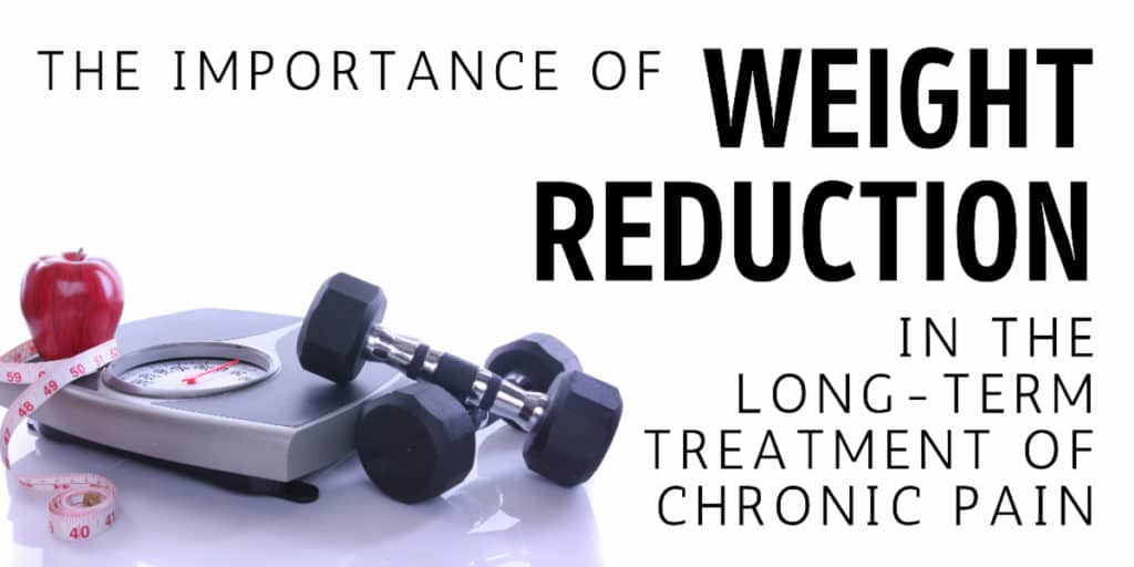 the importance of weight reduction in the long term treatment of chronic pain 6405ed14b2d9f